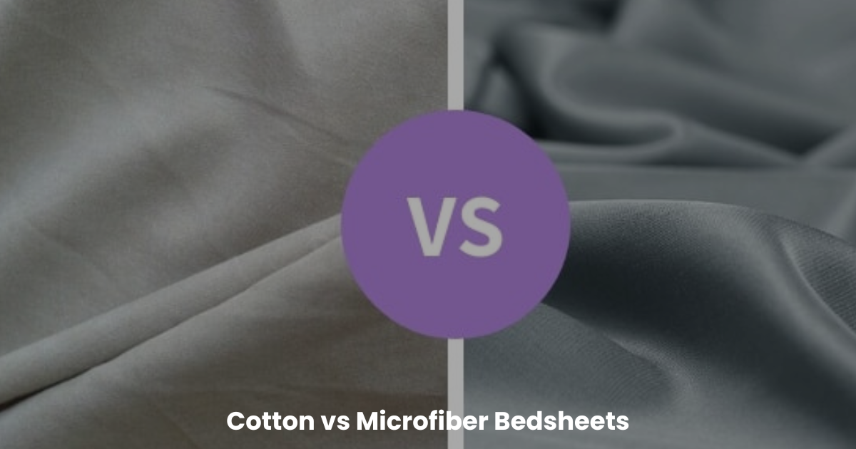 Cotton vs Microfiber Bedsheets